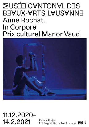 Anne Rochat. In Corpore <br>Prix culturel Manor Vaud 2020